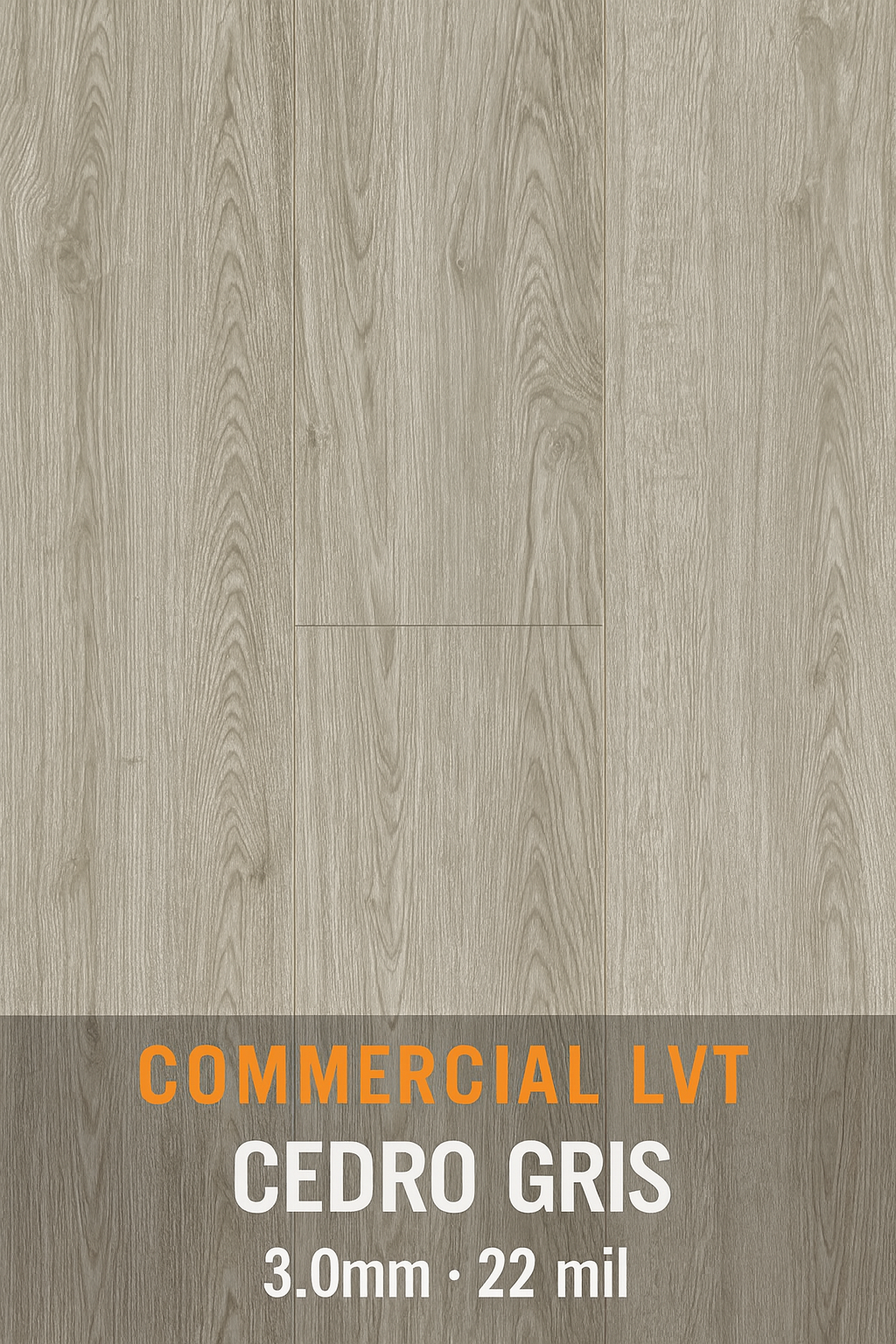 Commercial LVT Cedro Gris – 3.0mm • 22 mil